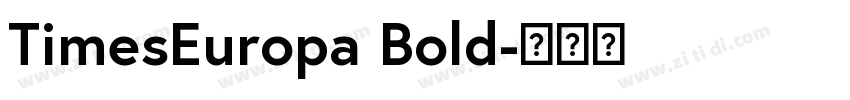 TimesEuropa Bold字体转换